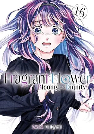 Saka Mikami The Fragrant Flower Blooms With Dignity Vol. 16 Manga Book
