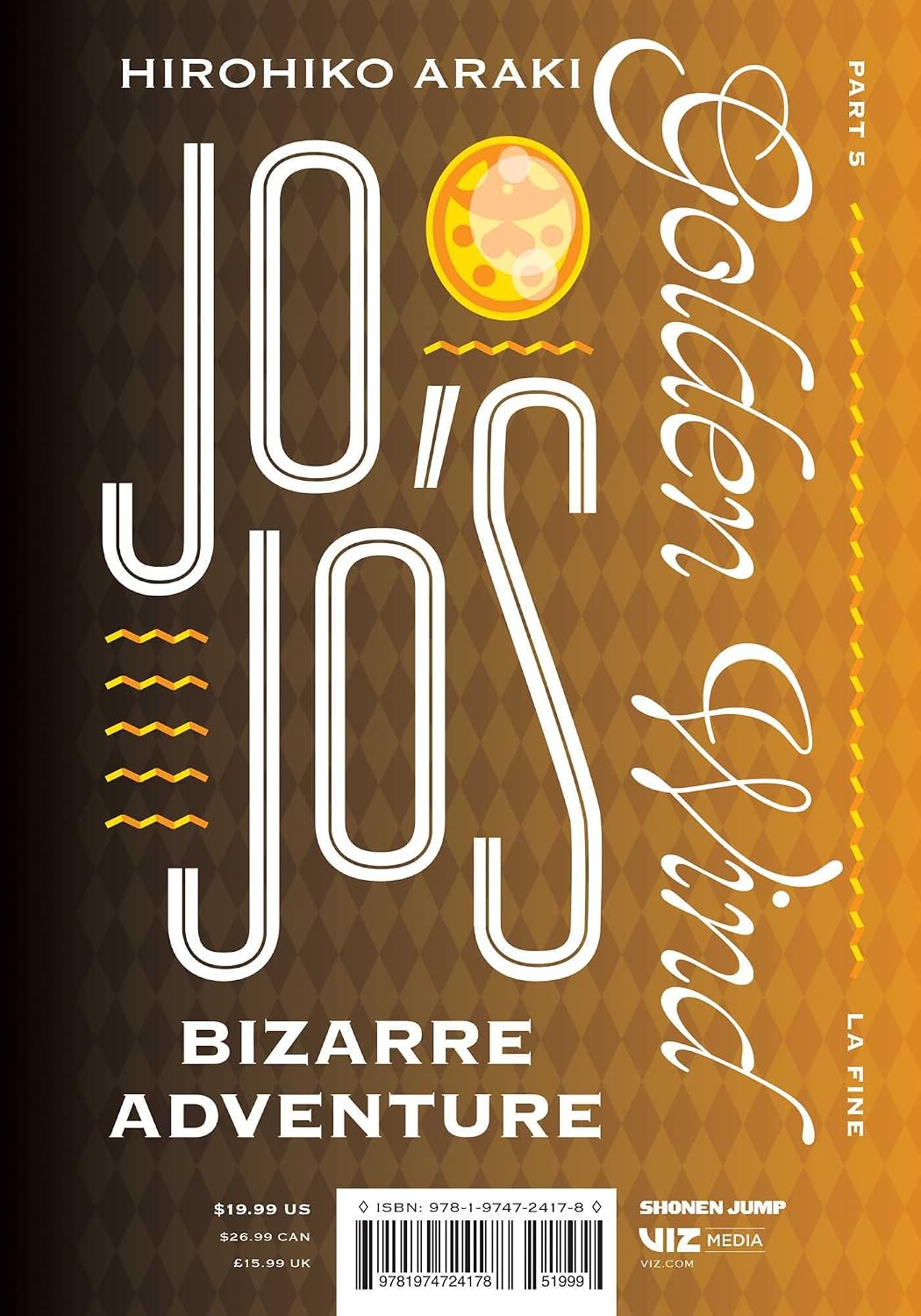 Hirohiko Araki JoJo's Bizarre Adventure: Part 5--Golden Wind Vol. 9 Hardcover Manga Book