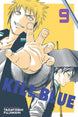 Tadatoshi Fujimaki Kill Blue Vol. 9 Paperback Manga Book