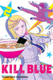 Tadatoshi Fujimaki Kill Blue Vol. 2 Paperback Manga Book