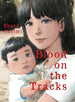 Shuzo Oshimi Blood on the Tracks Vol. 1 Paperback Manga Book