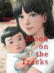 Shuzo Oshimi Blood on the Tracks Vol. 1 Paperback Manga Book