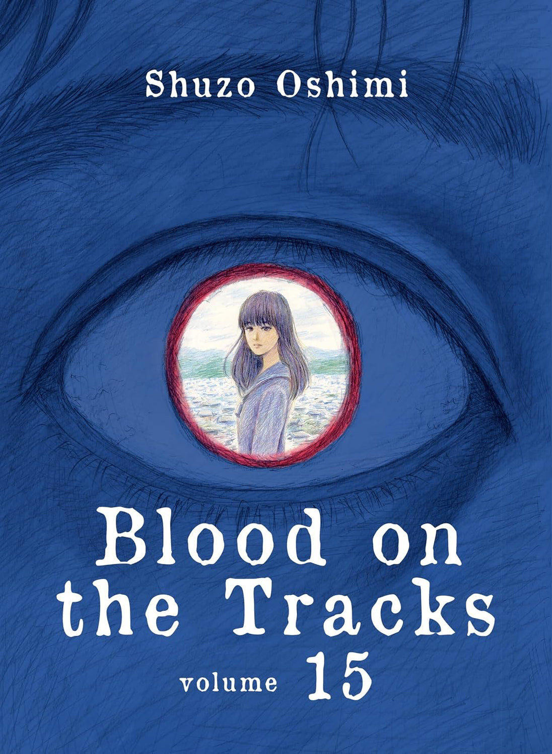 Shuzo Oshimi Blood on the Tracks Vol. 15 Paperback Manga Book