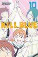 Tadatoshi Fujimaki Kill Blue Vol. 10 Paperback Manga Book