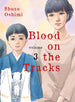 Shuzo Oshimi Blood on the Tracks Vol. 3 Paperback Manga Book