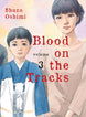 Shuzo Oshimi Blood on the Tracks Vol. 3 Paperback Manga Book
