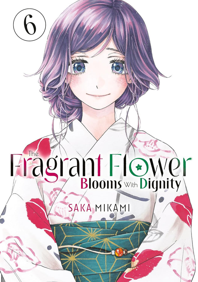Saka Mikami The Fragrant Flower Blooms With Dignity Vol. 6 Paperback Manga Book